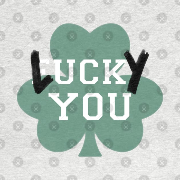 Lucky You - Clover by Unfluid